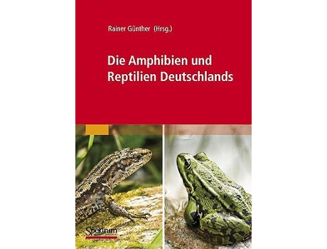 Livro Die Amphibien und Reptilien Deutschlands German Edition de Gunther e Rainer (Alemão)