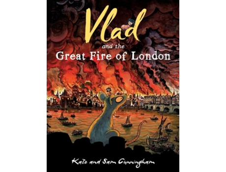 Livro Vlad and the Great Fire of London de Kate Cunningham (Inglês)