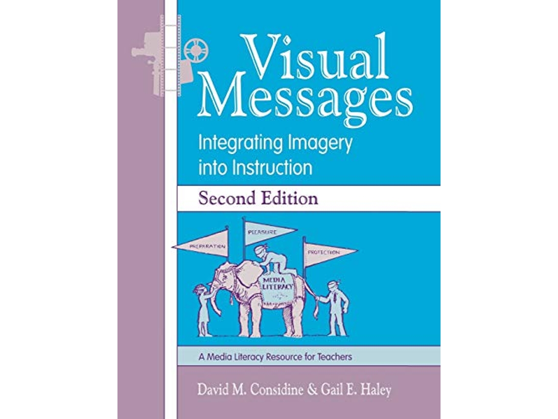 Livro Visual Messages de David M Considine e Gail E Haley (Inglês)