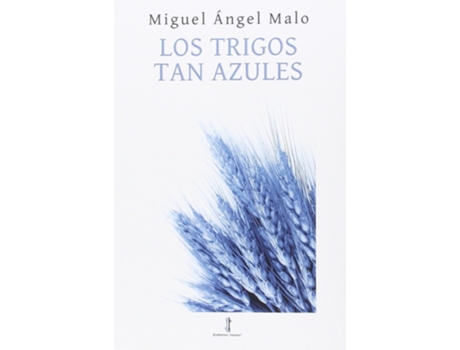 Livro Los Trigos Tan Azules de VVAA (Espanhol)