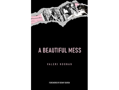 Livro A Beautiful Mess de Valeri Noonan (Inglês)