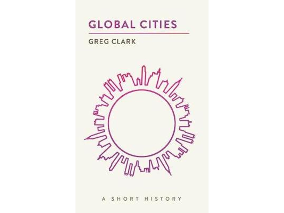 Livro Global Cities de Greg Clark (Inglês)