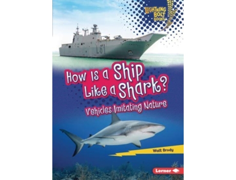 Livro How Is a Ship Like a Shark? de Walt Brody (Inglês)