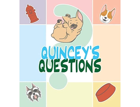 Livro Quinceys Questions A French Bulldog Story de David Pardew (Inglês)