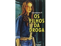 Livro Os Filhos Da Droga de Christiane F. (Português)