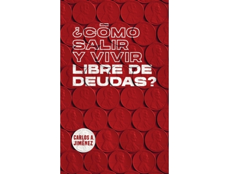Livro ?Como Salir y Vivir Libre de Deudas? de Carlos A Jimenez (Espanhol)