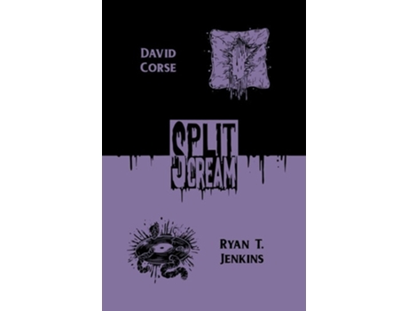 Livro Split Scream Volume Six de Ryan T Jenkins e David Corse (Inglês)