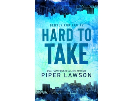 Livro Hard to Take de Piper Lawson (Inglês)