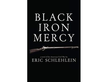 Livro Black Iron Mercy de Eric Schlehlein (Inglês)