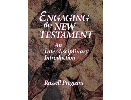 Livro Engaging the New Testament de Russell Pregeant (Inglês)