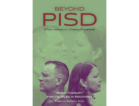 Livro Beyond PISD quotBook Therapyquot for Couples in Recovery de Fred A Reekie (Inglês - Capa Dura)