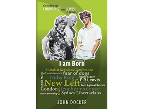 Livro Growing Up Communist And Jewish In Bondi Volume 3 De John Docker (inglês)