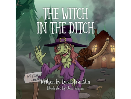 Livro The Witch in the Ditch de Franklin, Lynda et al. (Inglês)