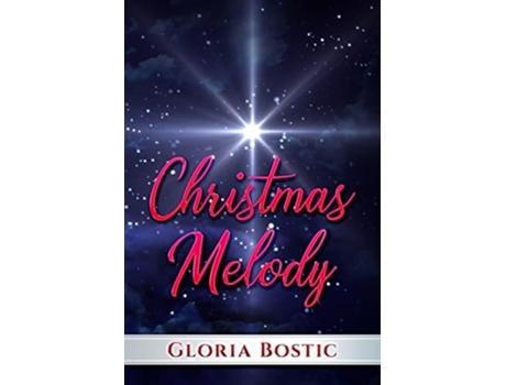 Livro Christmas Melody De Gloria Bostic (inglês)