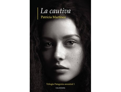 Livro La cautiva de Patricia Martínez (Espanhol - 2019)