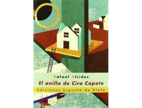 Livro Anillo De Ciro Capote de Rafael Alcides