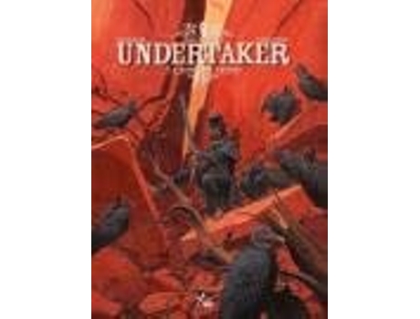 Livro Undertaker Vol.2 - A Dança Dos Abutres De Xavier Dorison (português - Capa Dura)