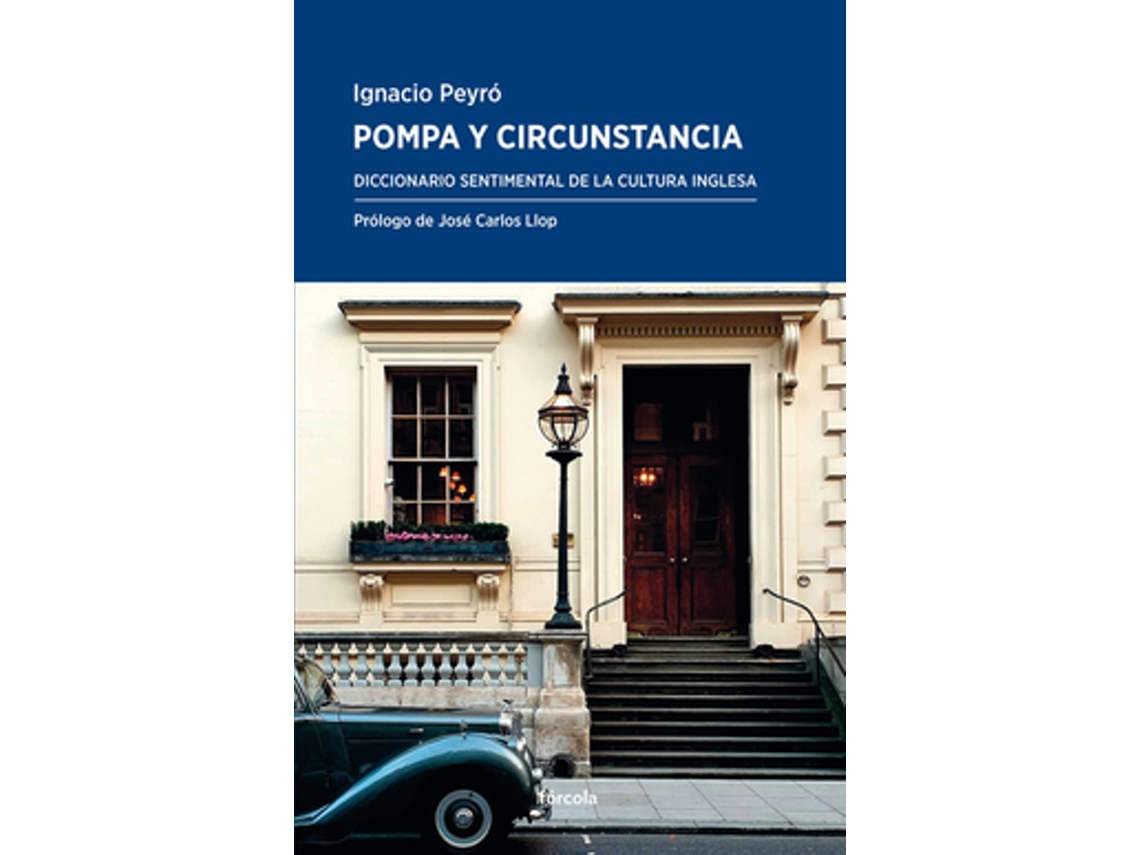 Livro Pompa Y Circunstancia de Peyró Jiménez e Ignacio
