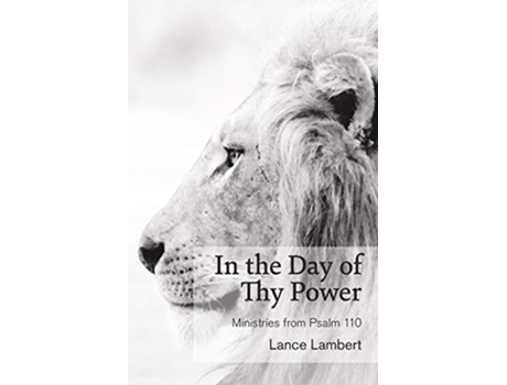 Livro In The Day Of Thy Power De Lance Lambert (inglês)