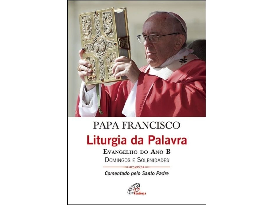 Livro Liturgia da Palavra de Papa Francisco