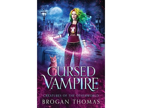 Livro Cursed Vampire Creatures of the Otherworld de Brogan Thomas (Inglês)