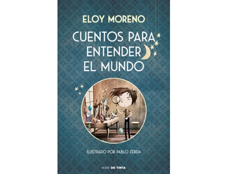 Livro Cuentos Para Entender El Mundo de Eloy Moreno (Espanhol)