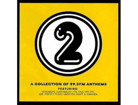 Cd 2 - A Collection Of 993 Fm Anthems Central Station