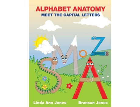 Livro ALPHABET ANATOMY MEET THE CAPITAL LETTERS de Linda Ann Jones (Inglês)