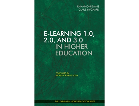 Livro Elearning 10 20 and 30 in Higher Education Learning in Higher Education series de Rhiannon Evans Claus Nygaard (Inglês)