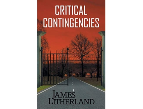 Livro Critical Contingencies Slowpocalypse de James Litherland (Inglês)