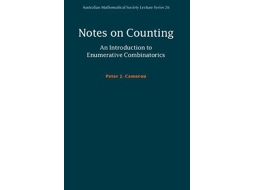 Livro notes on counting: an introduction to enumerative combinatorics de cameron, peter j. (university of st andrews, scotland) (inglês)
