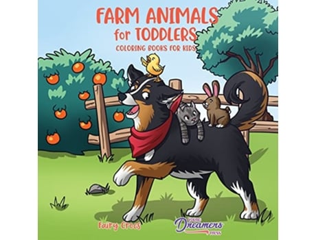 Livro Farm Animals for Toddlers Little Farm Life Coloring Books for Kids Ages 24 68 de Young Dreamers Press (Inglês)