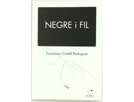 Livro Negre i fil de Esperanza Castell Rodrã­Guez (Catalão)