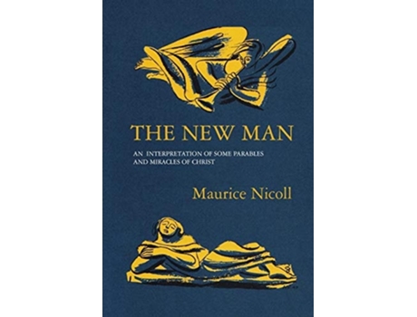 Livro The New Man De Maurice Nicoll (inglês)