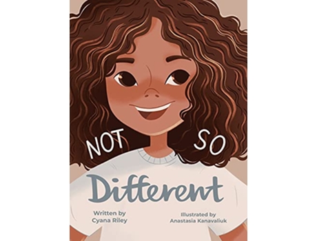 Livro Not So Different de Cyana Riley (Inglês - Capa Dura)