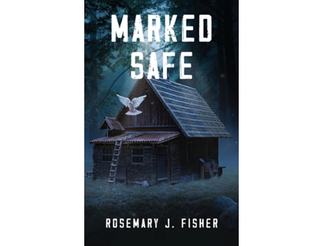 Livro Marked Safe de Rosemary J Fisher (Inglês)