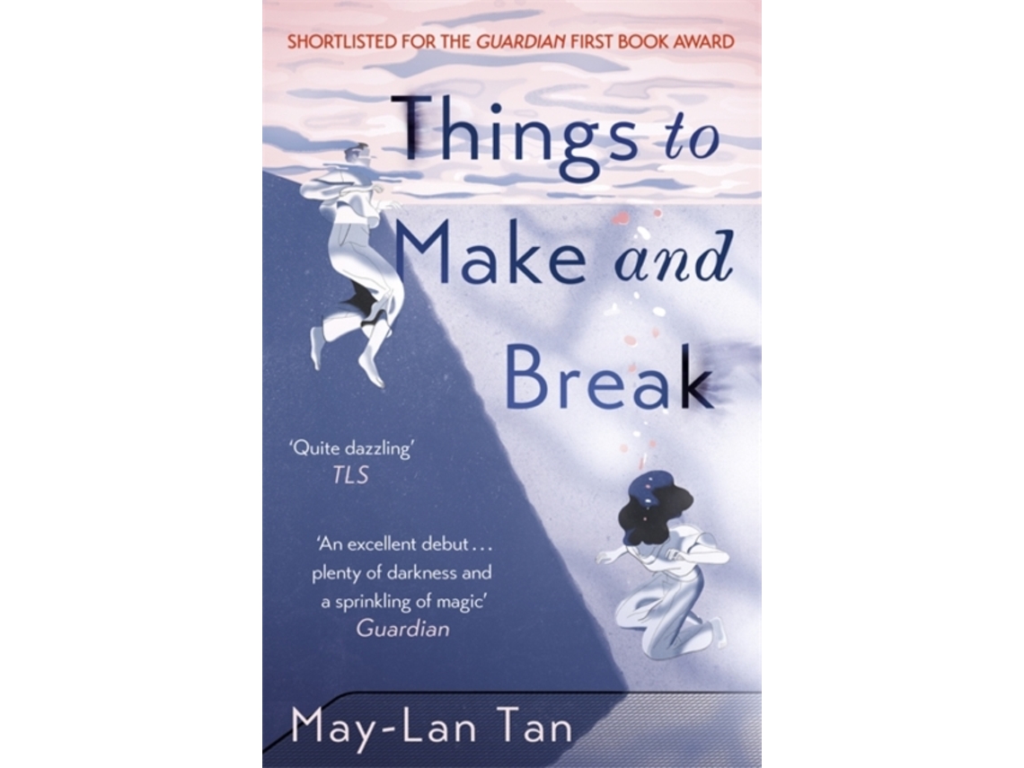Livro Things to Make and Break de May-Lan Tan (Inglês)