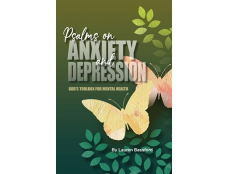 Livro Psalms on Anxiety and Depression Gods Toolbox for Mental Health de Lauren Bassford (Inglês)