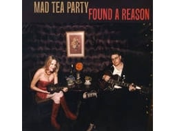 CD Mad Tea Party - Found A Reason
