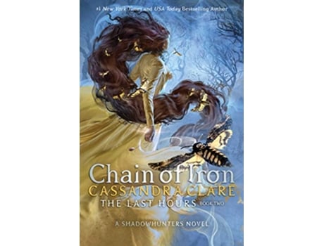 Livro Chain of Iron de Cassandra Clare (Inglês)