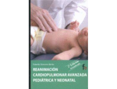 Livro Reanimación Cardiopulmonar Avanzada Pediátrica Y Neonatal de Yolanda Gamarra