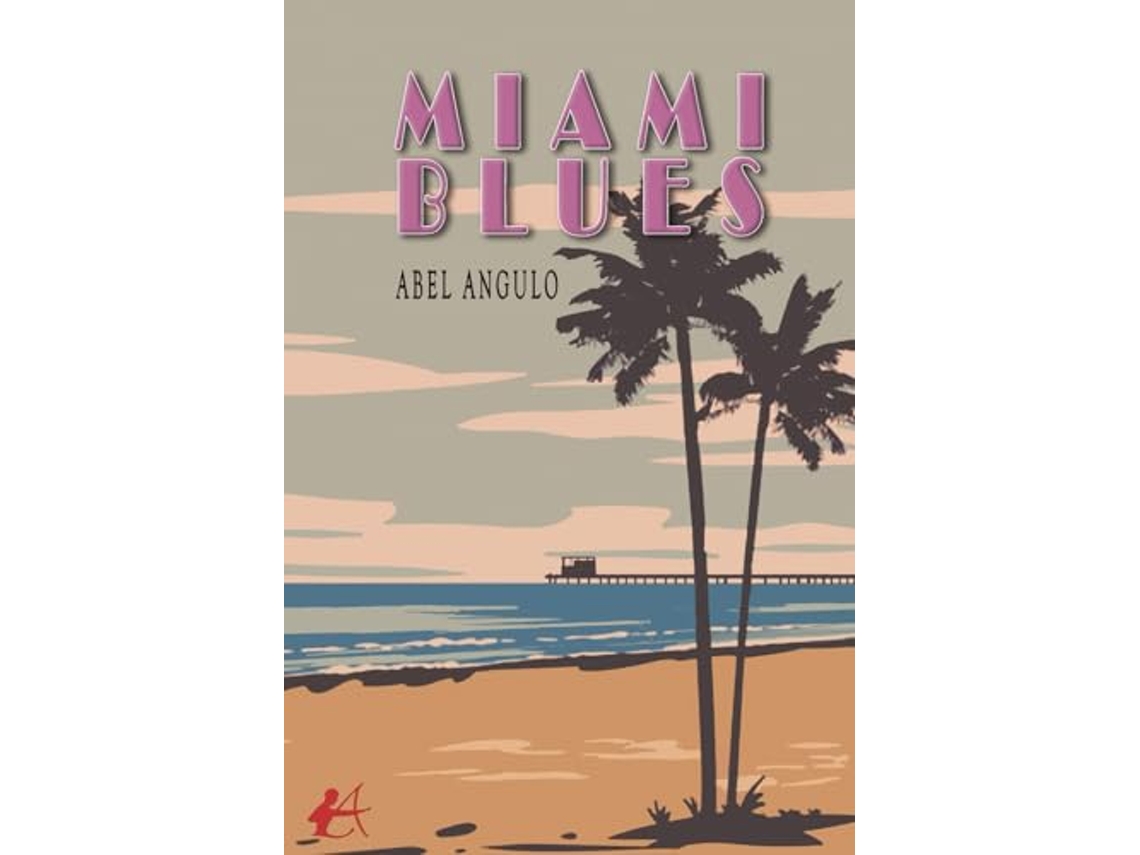 Livro Miami Blues de Abel Angulo (Português)
