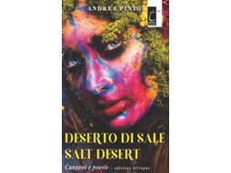 Livro DESERTO DI SALE - SALT DESERT Canzoni e poesie de Andrea Pinto (Inglês)