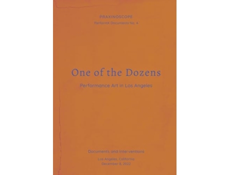Livro One of the Dozens Performance Art in Los Angeles de Denckla e Da (Inglês)