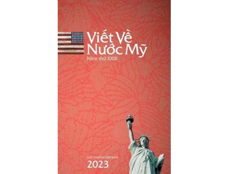Livro Vi?t V? Nu?c M? 2023 / Writing On America 2023 de Le e Nina Hoabinh (Vietnamita)