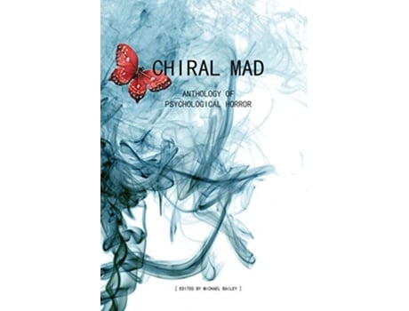 Livro Chiral Mad de Michael Bailey (Inglês)