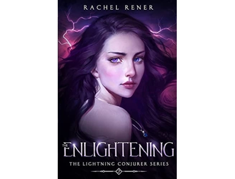 Livro The Lightning Conjurer The Enlightening De Rachel Rener (inglês)