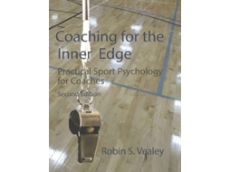 Livro Coaching for the Inner Edge de Dr Robin Vealey (Inglês)