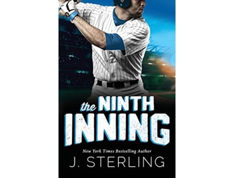 Livro The Ninth Inning A New Adult Sports Romance The Boys of Baseball de J Sterling (Inglês)