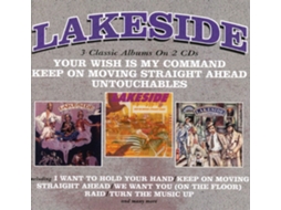 CD Lakeside - Your Wish Is My Command / Keep On Moving Straight Ahead / Untouchables